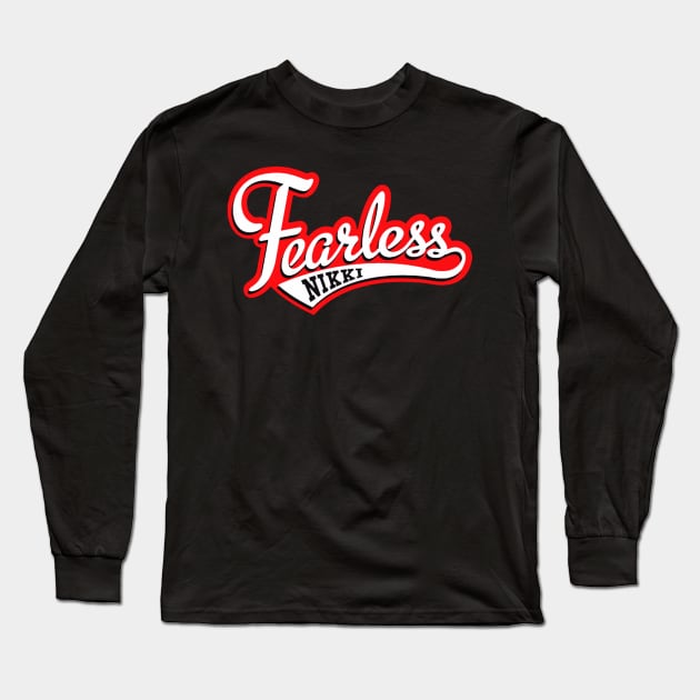 Fearless Nikki (Nikki Bella) Long Sleeve T-Shirt by Fearlessjames00